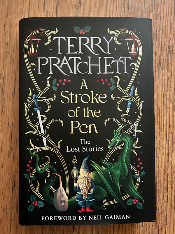 A stroke of the pen van Sir Terry Pratchett